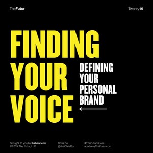 Finding Your Voice and defining your Personal Brand
