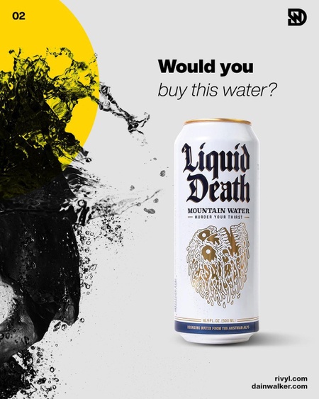 Niche like Liquid Death