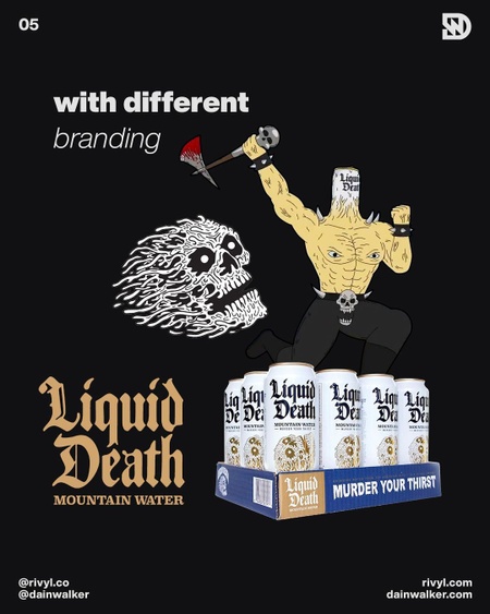 Niche like Liquid Death