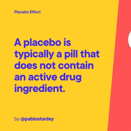 The Placebo Effect