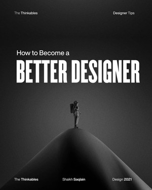 How to become a better designer?