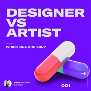 Designer vs Artist, which one are you?